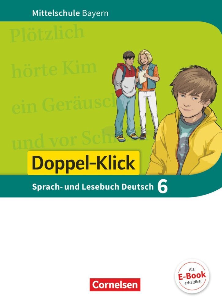 Doppel-Klick - Das Sprach- und Lesebuch - Mittelschule Bayern - 6. Jahrgangsstufe, Schülerbuch main product photo