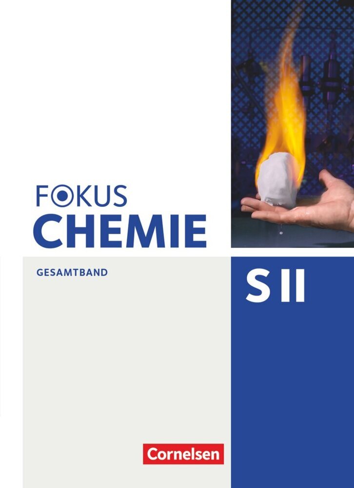 Fokus Chemie - Sekundarstufe II - Allgemeine Ausgabe - Gesamtband Sekundarstufe II main product photo