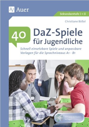 40 DaZ - Spiele für Jugendliche, m. 1 CD-ROM