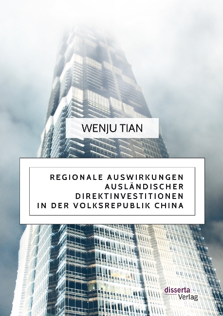 Regionale Auswirkungen ausländischer Direktinvestitionen in der Volksrepublik China main product photo
