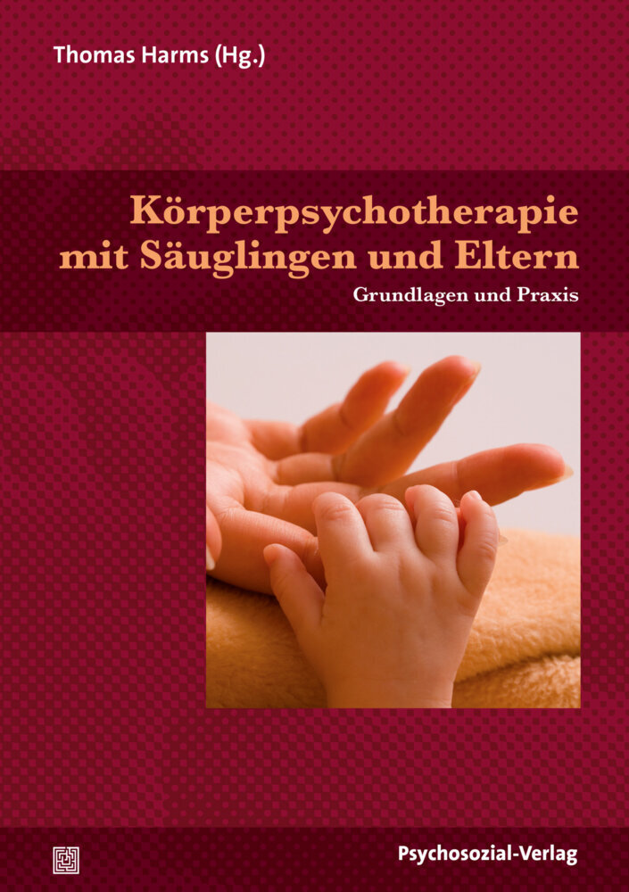 Körperpsychotherapie mit Säuglingen und Eltern main product photo