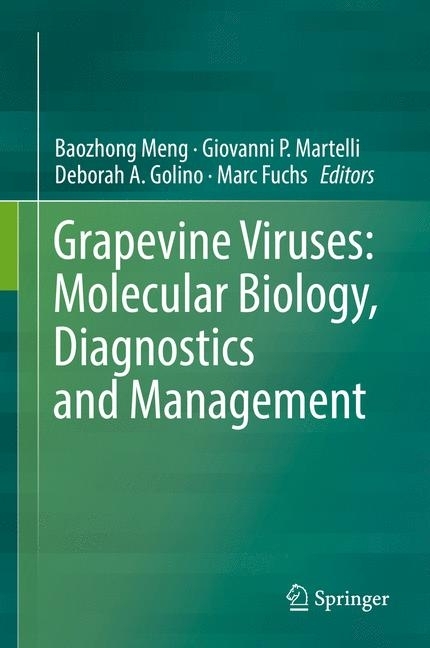 Grapevine Viruses: Molecular Biology, Diagnostics and Management main product photo