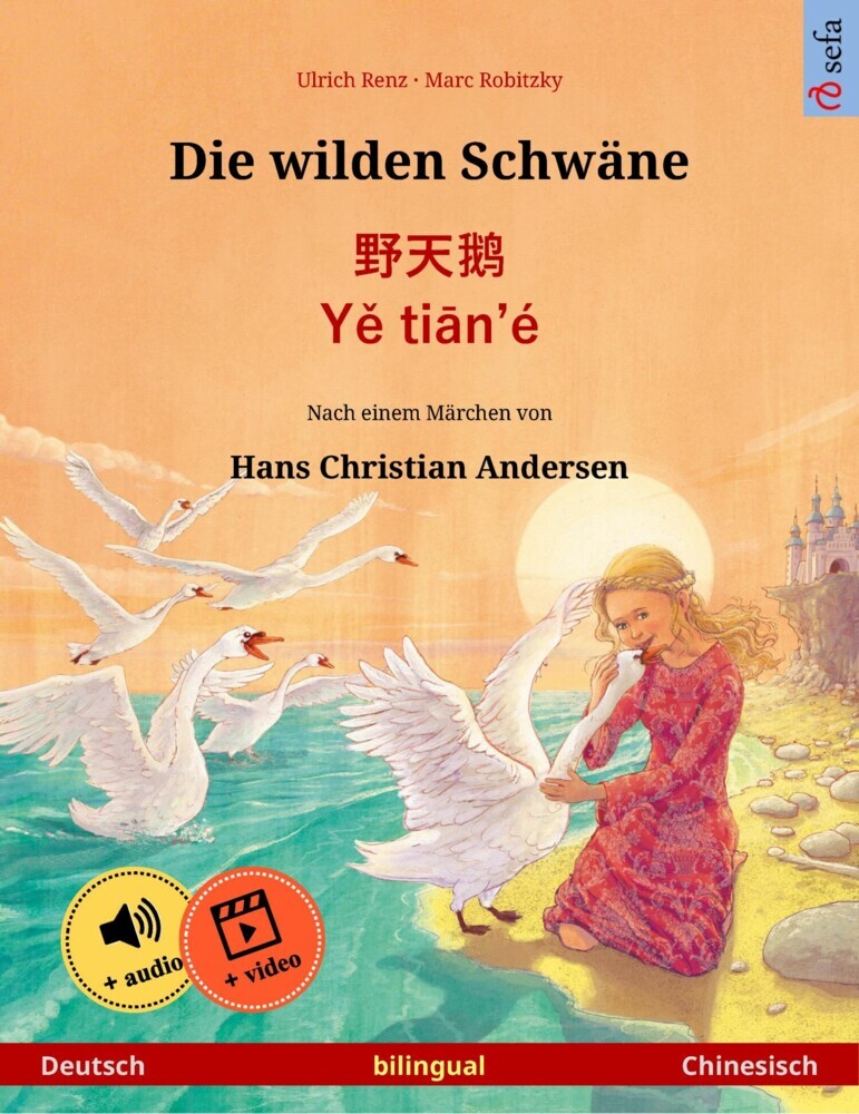 Die wilden Schwäne - ??? · Y? ti?n'é (Deutsch - Chinesisch) main product photo