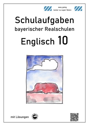 Englisch 10 - Schulaufgaben bayerischer Realschulen - mit ausf...