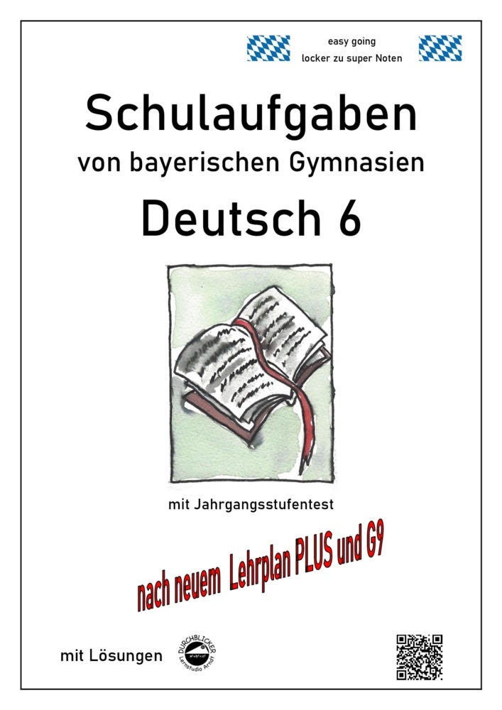 Deutsch 6, Schulaufgaben von bayerischen Gymnasien mit Lösungen nach LehrplanPLUS und G9 main product photo
