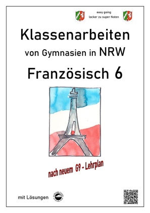 Französisch 6 (À plus!) - Klassenarbeiten von Gymnasien in N...