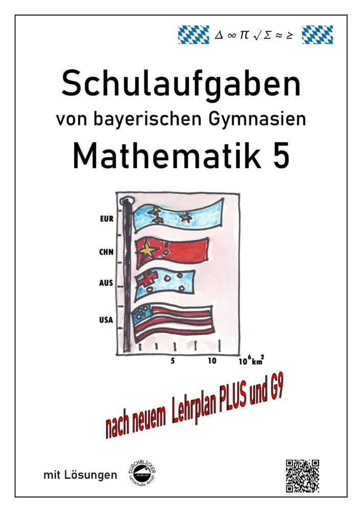 Mathematik 5 Schulaufgaben von bayerischen Gymnasien mit Lösungen nach LPlus/G9 main product photo