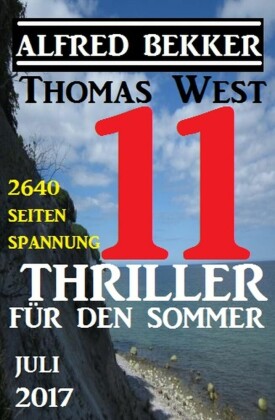 11 Thriller für den Sommer Juli 2017