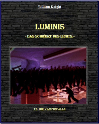 Luminis-Das Schwert des Lichts