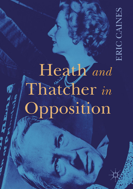 Heath and Thatcher in Opposition main product photo