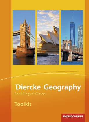 Diercke Geography For Bilingual Classes - Ausgabe 2015