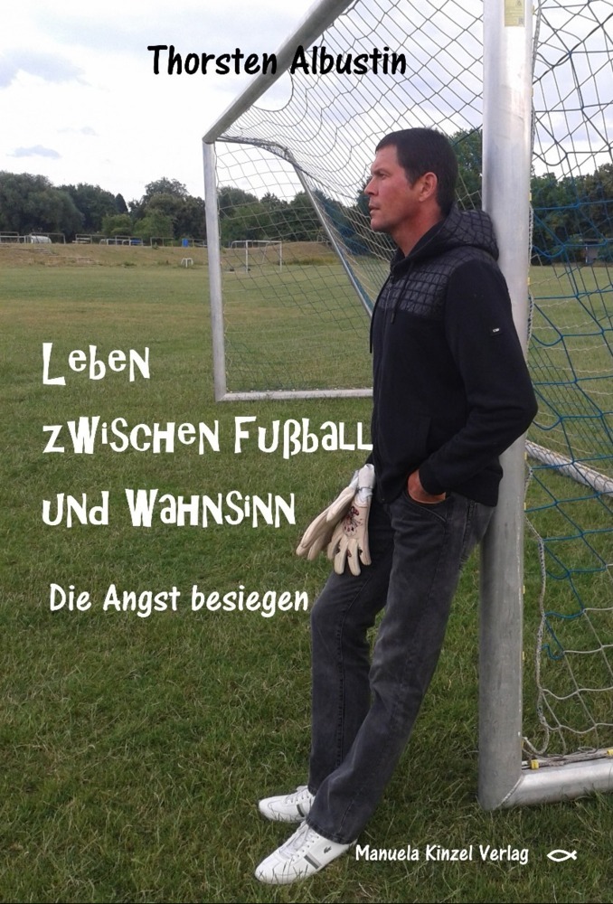 Leben zwischen Fußball und Wahnsinn main product photo