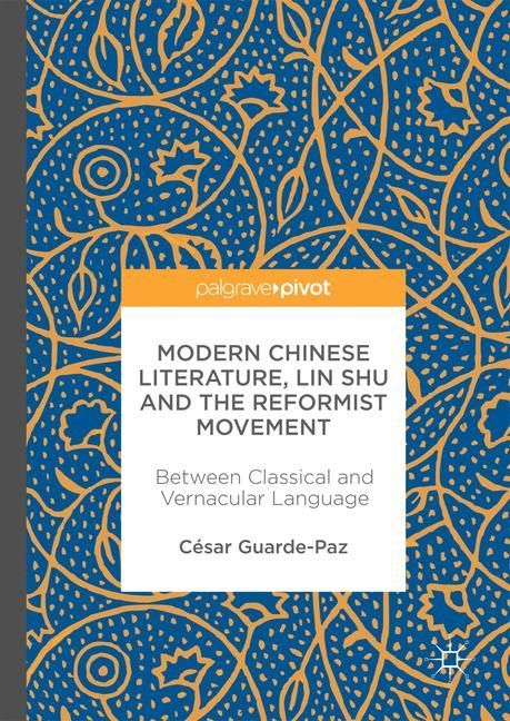 Modern Chinese Literature, Lin Shu and the Reformist Movement main product photo
