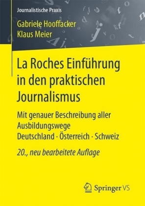 La Roches Einführung in den praktischen Journalismus
