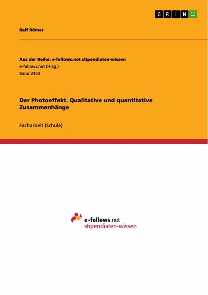 Der Photoeffekt. Qualitative und quantitative Zusammenhänge main product photo