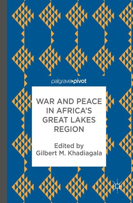 War and Peace in Africa's Great Lakes Region main product photo