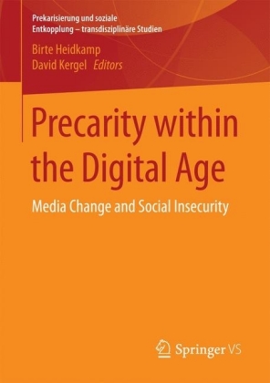 Precarity within the Digital Age