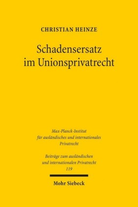 Schadensersatz im Unionsprivatrecht