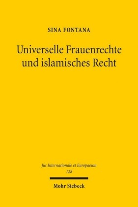 Universelle Frauenrechte und islamisches Recht