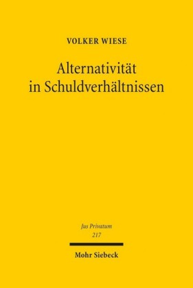 Alternativität in Schuldverhältnissen