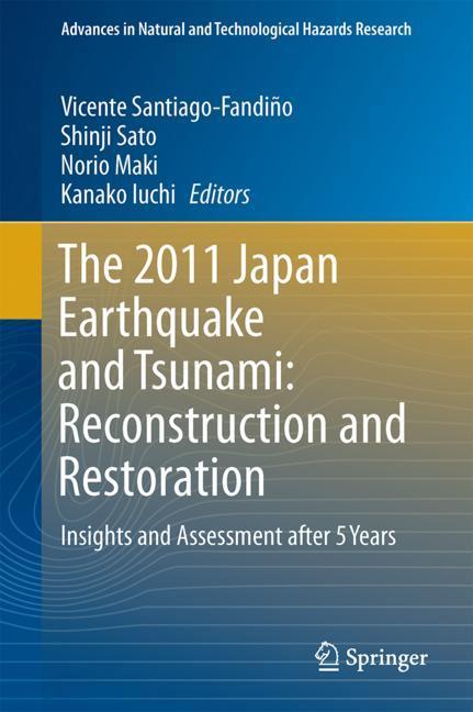 The 2011 Japan Earthquake and Tsunami: Reconstruction and Restoration main product photo