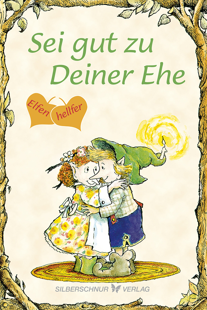 Sei gut zu Deiner Ehe main product photo