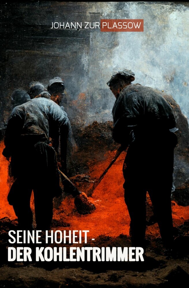 Seine Hoheit - der Kohlentrimmer main product photo