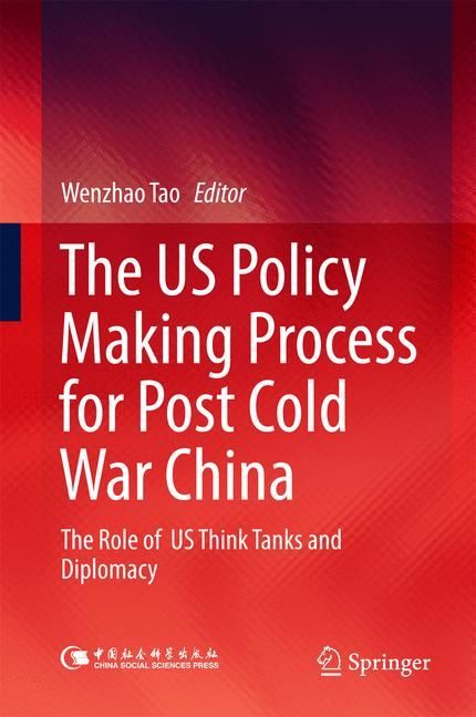 The US Policy Making Process for Post Cold War China main product photo