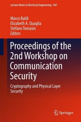 Proceedings of the 2nd Workshop on Communication Security