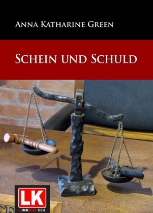 Schein und Schuld