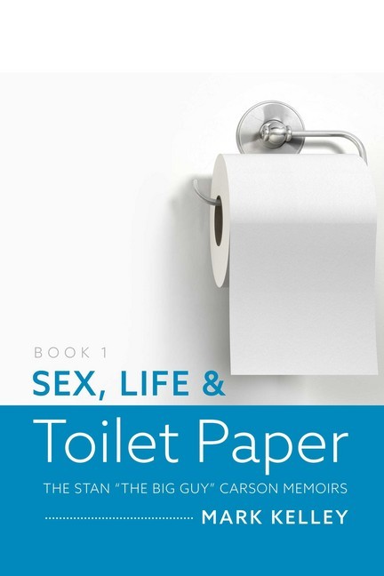 Sex, Life & Toilet Paper main product photo