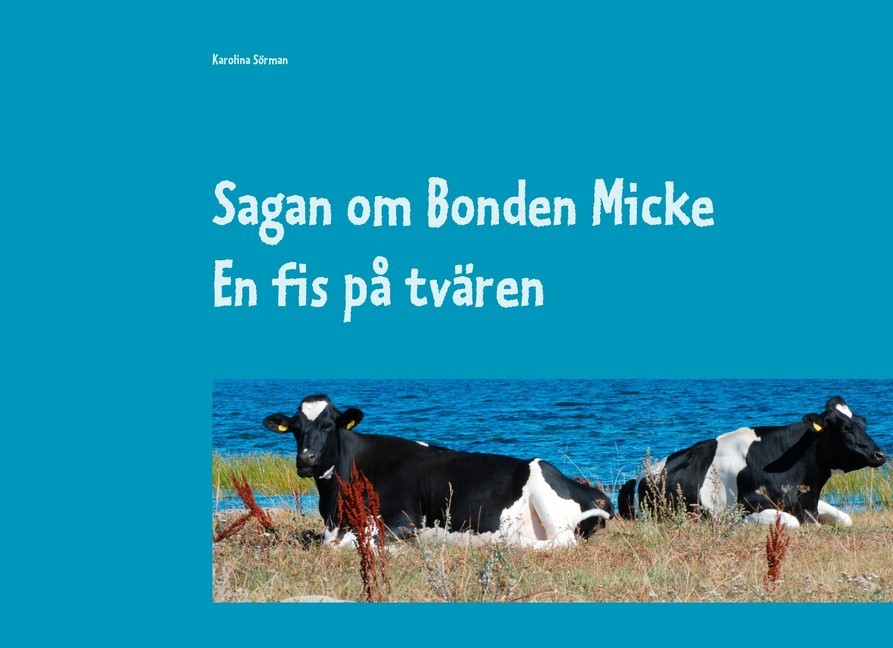 Sagan om Bonden Micke main product photo