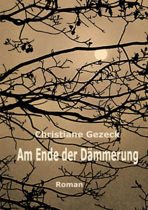Am Ende der Dämmerung