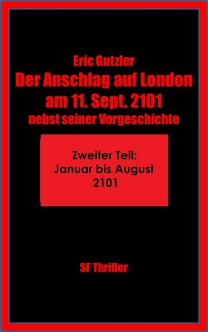 Der Anschlag auf London am 11. Sept. 2101 main product photo