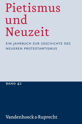 Pietismus und Neuzeit Band 42 - 2016