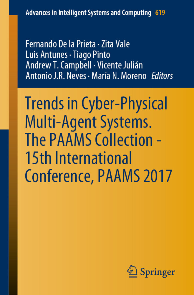 Trends in Cyber-Physical Multi-Agent Systems. The PAAMS Collection - 15th International Conference, PAAMS 2017 main product photo