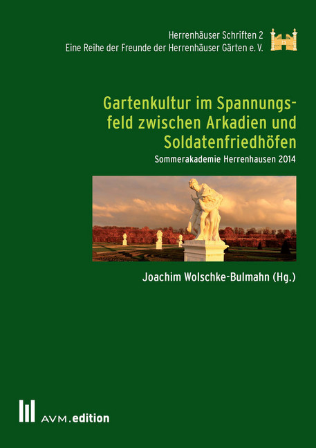 Gartenkultur im Spannungsfeld zwischen Arkadien und Soldatenfriedhöfen main product photo