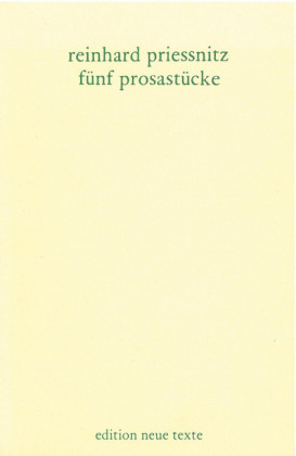 Fünf Prosastücke