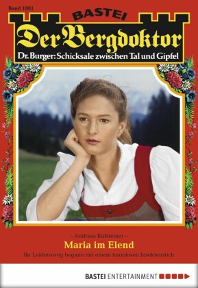 Der Bergdoktor 1881