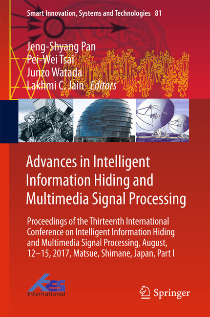 Advances in Intelligent Information Hiding and Multimedia Signal Processing main product photo