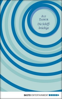 Die Schiffbrüchige