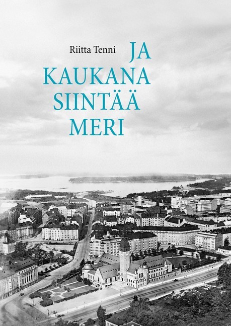 Ja kaukana siintää meri main product photo