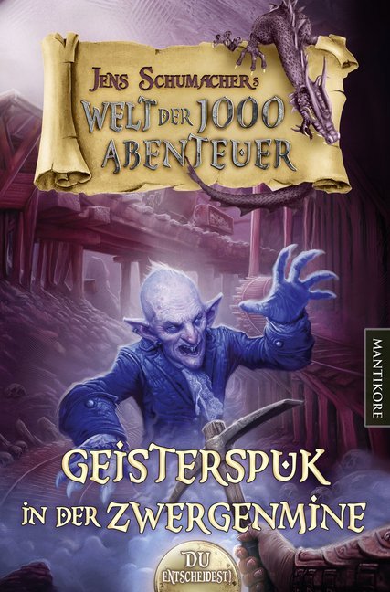 Die Welt der 1000 Abenteuer - Geisterspuk in der Zwergenmine main product photo