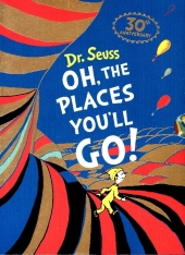 Oh, The Places You'll Go! Deluxe Gift Edition