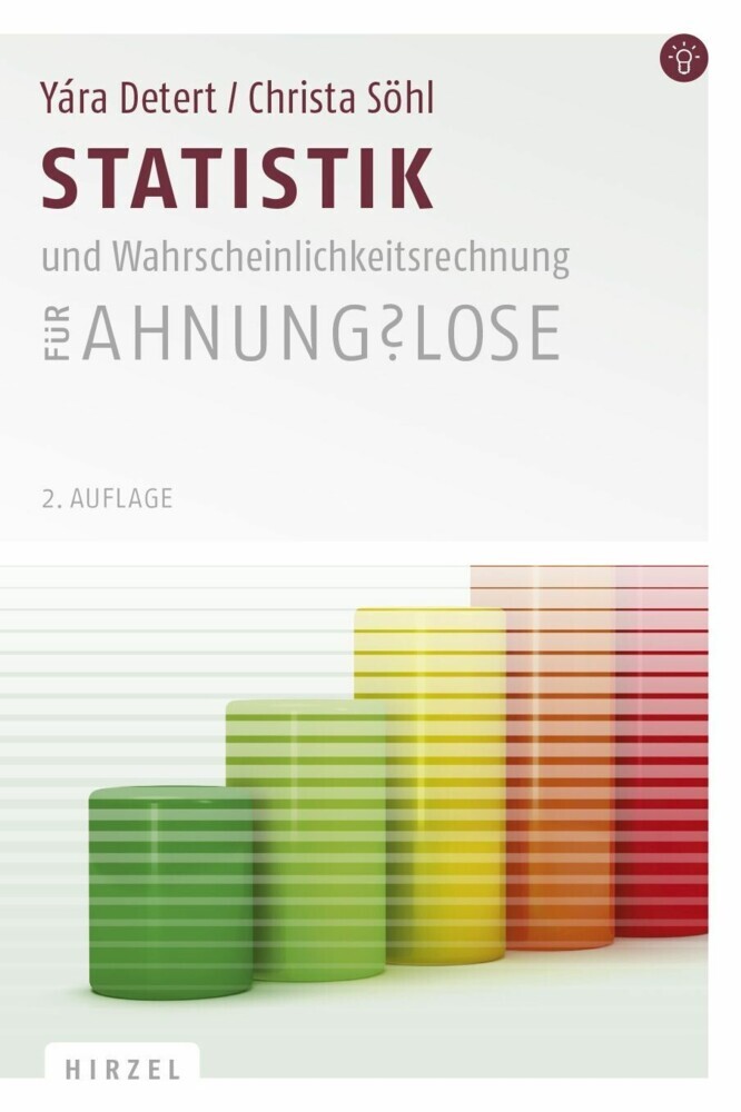 Statistik und Wahrscheinlichkeitsrechnung für Ahnungslose main product photo