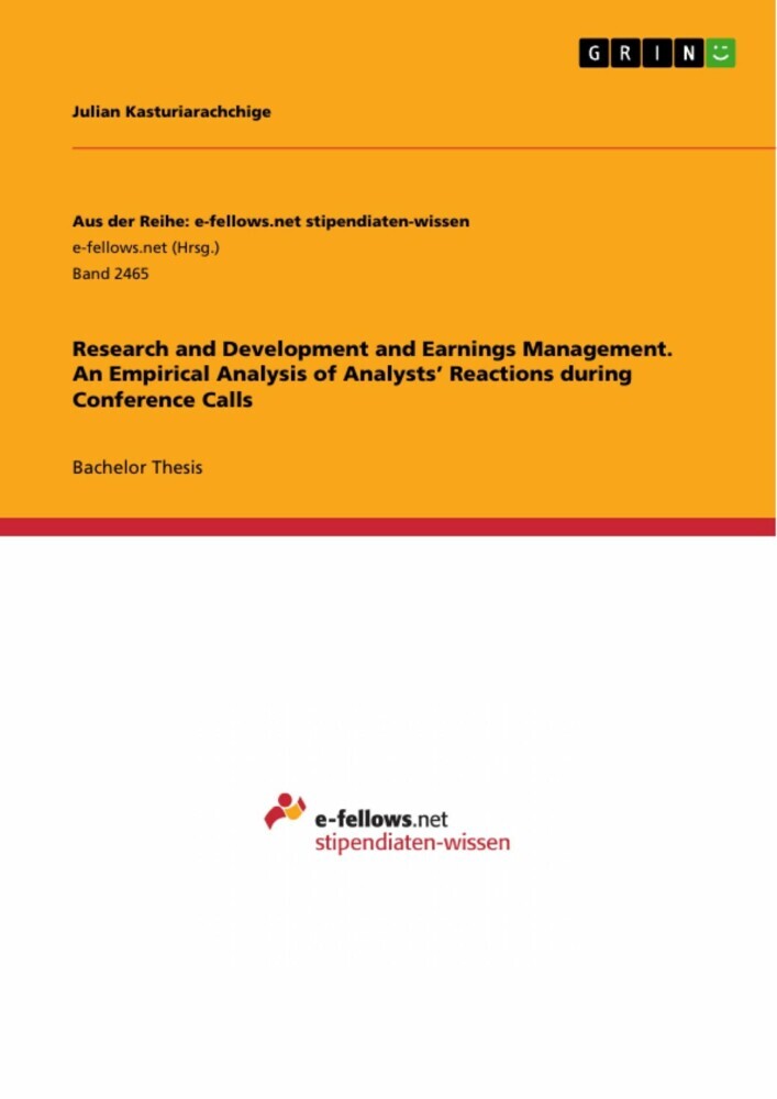 Research and Development and Earnings Management. An Empirical Analysis of Analysts' Reactions during Conference Calls main product photo