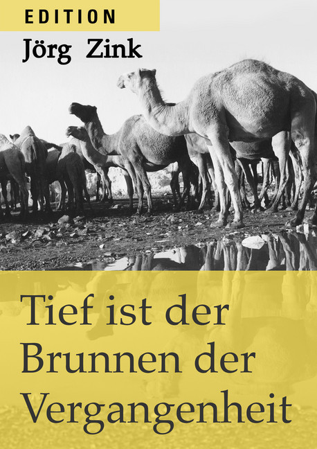 Tief ist der Brunnen der Vergangenheit main product photo