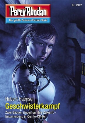 Perry Rhodan 2942: Geschwisterkampf