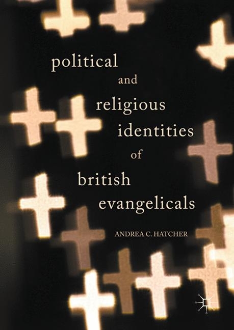 Political and Religious Identities of British Evangelicals main product photo