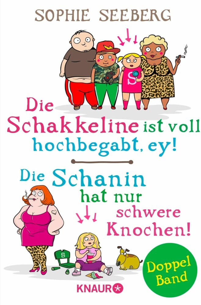 Die Schakkeline ist voll hochbegabt, ey & Die Schanin hat nur schwere Knochen! main product photo